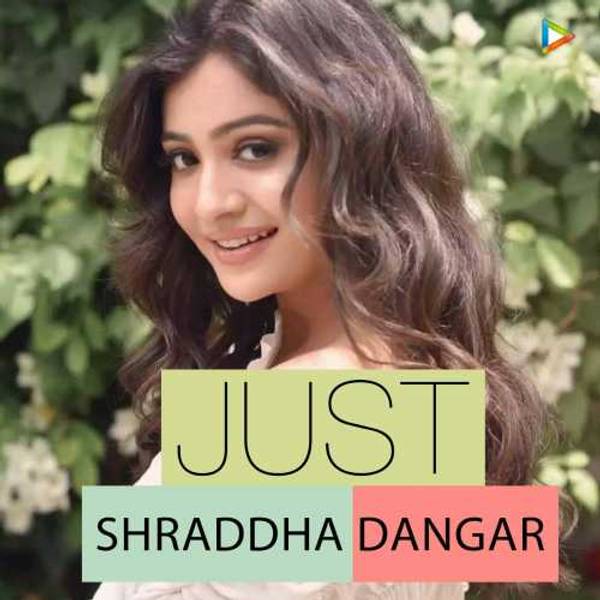 Just Shraddha Dangar