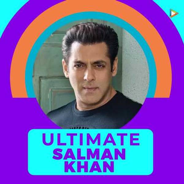 Ultimate Salman Khan