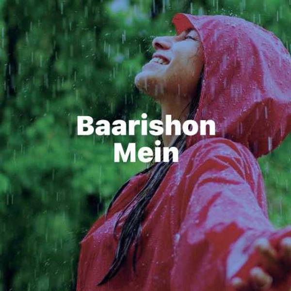 Baarishon Mein