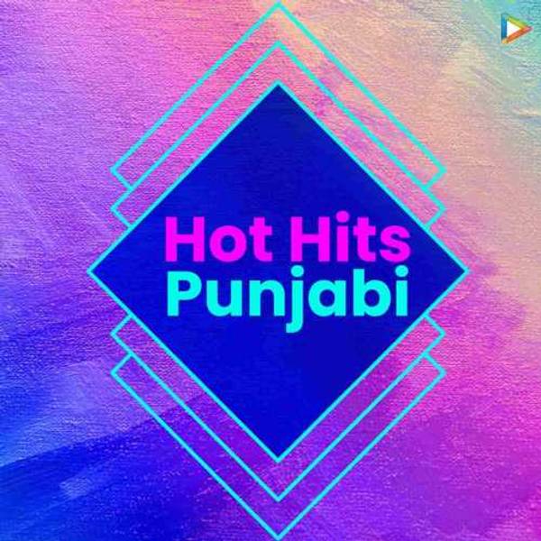 Hot Hits - Punjabi