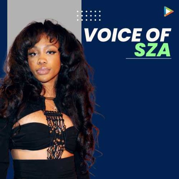 Voice of SZA-hover