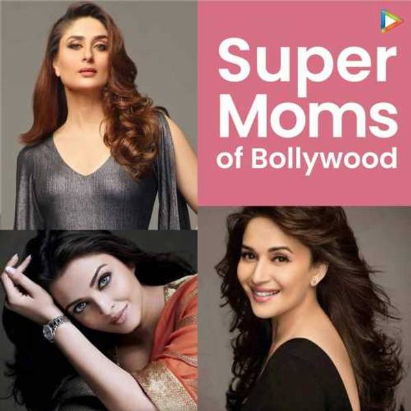 Super Moms Of Bollywood