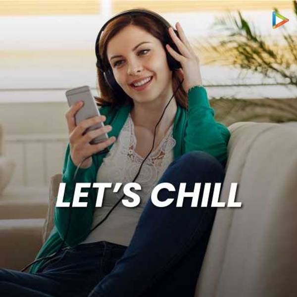 Let’s Chill - FILTR