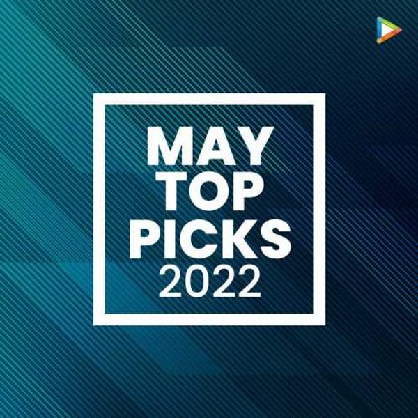 May Top Picks 2022 - Assamese