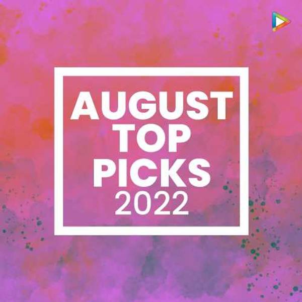 August Top Picks 2022 - Assamese