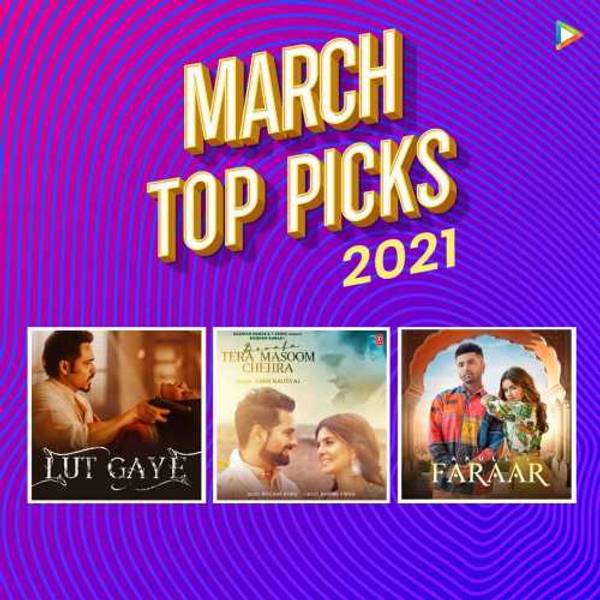 March Top Picks 2021 - Hindi
