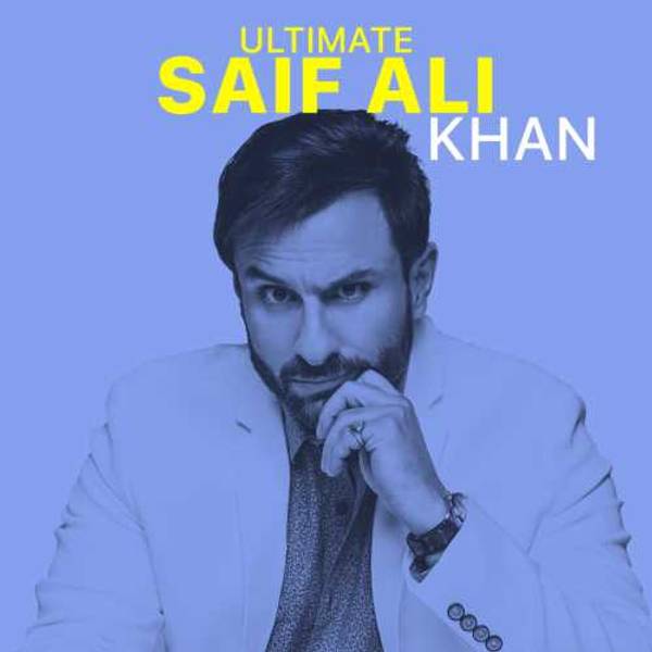 Ultimate Saif Ali Khan