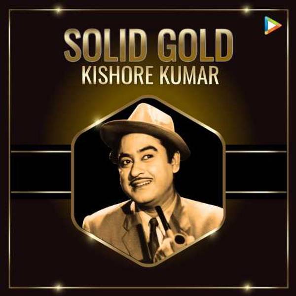 Solid Gold - Kishore Kumar