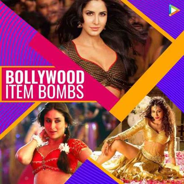 Bollywood Item Bombs