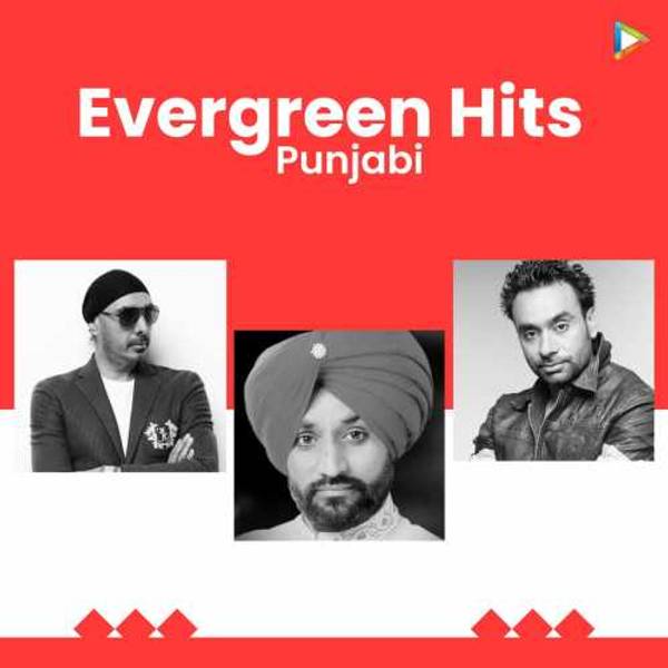 Evergreen Hits - Punjabi