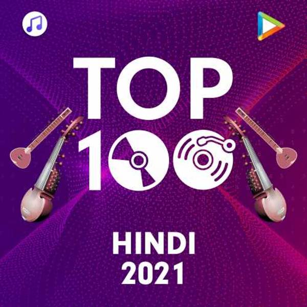 Hindi Top 100 of 2021