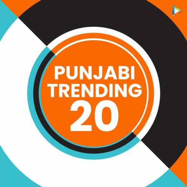 Punjabi Trending 20