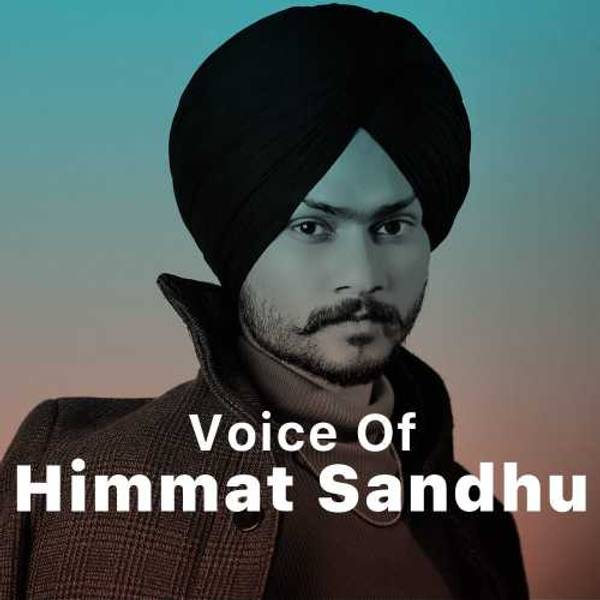 Voice of Himmat Sandhu