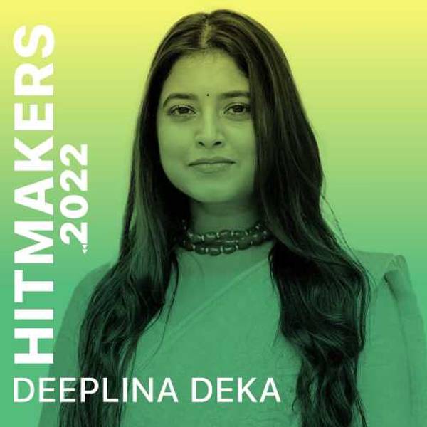 Hitmakers 2022 - Deeplina Deka