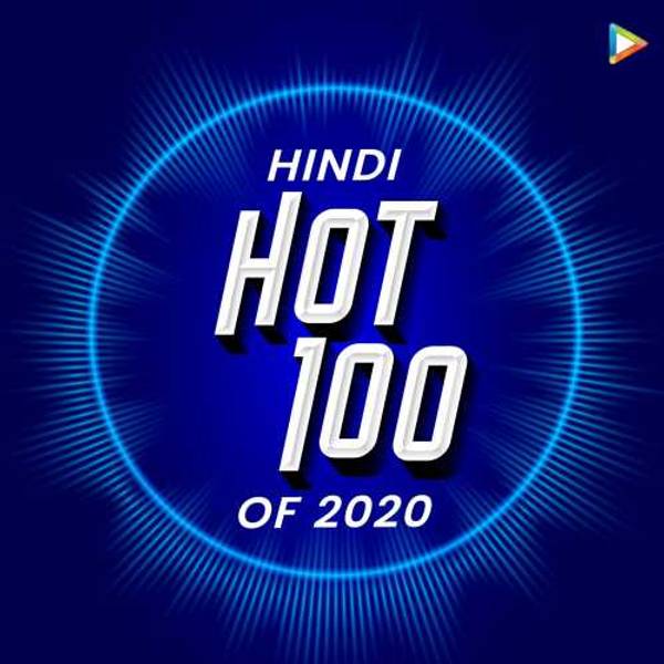 Hindi - Hot 100 of 2020