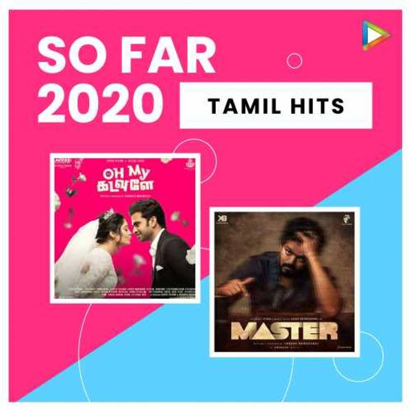 Tamil Hits - So Far 2020