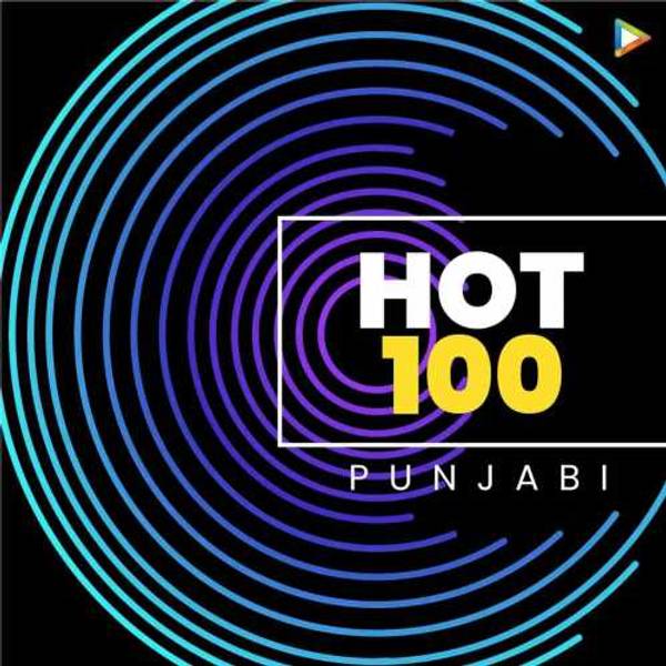 Hot 100 - Punjabi