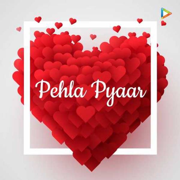 Pehla Pyaar-hover