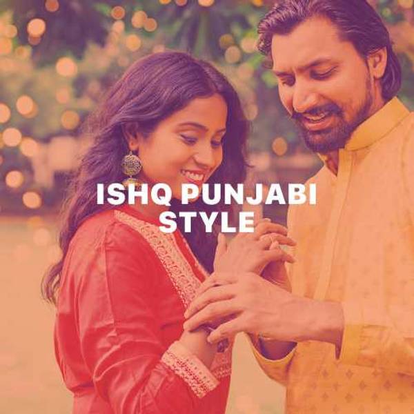 Ishq Punjabi Style