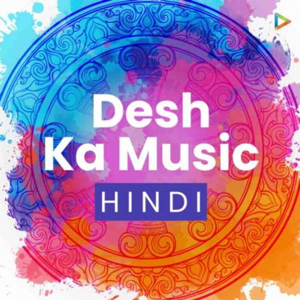 Desh Ka Music - Hindi